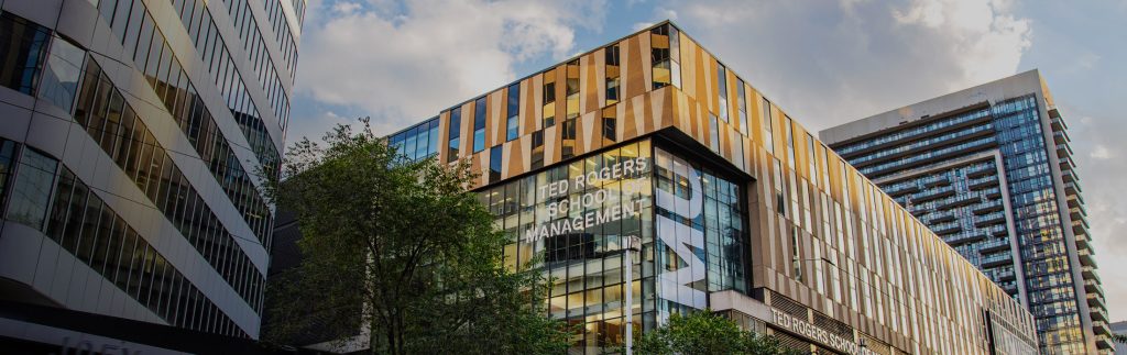 best business schools in canada - Ted Rogers School of Management, Toronto Metropolitan University TMU